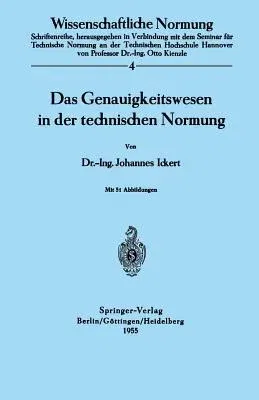 Das Genauigkeitswesen in Der Technischen Normung