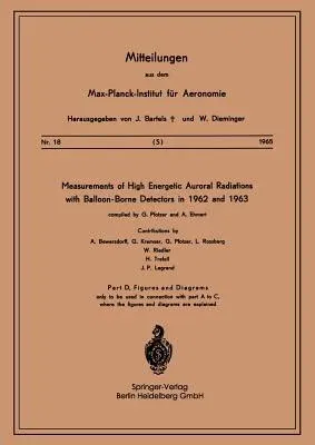 Measurements of High Energetic Auroral Radiations with Balloon-Borne Detectors in 1962 and 1963 (1965)