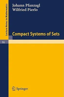 Compact Systems of Sets (1966)