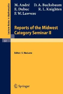 Reports of the Midwest Category Seminar II (1968)