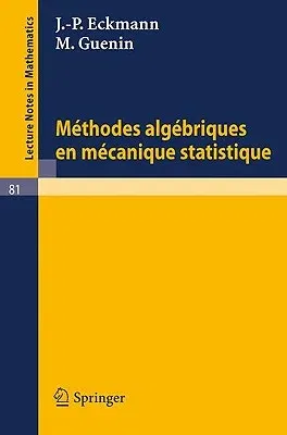 Methodes Algebriques En Mecanique Statistique (1969)