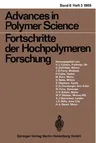 Fortschritte Der Hochpolymeren-Forschung (1969)