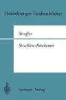 Strahlen-Biochemie