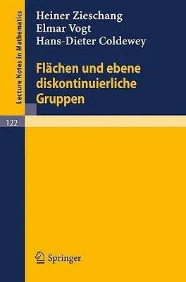 Flächen Und Ebene Diskontinuierliche Gruppen (1970)