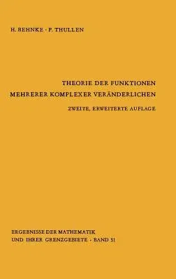 Theorie Der Funktionen Mehrerer Komplexer Veränderlichen