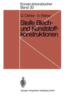 Steife Blech- Und Kunststoffkonstruktionen (1972)