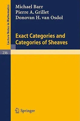 Exact Categories and Categories of Sheaves (1971)