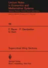 A Theory of Supercritical Wing Sections, with Computer Programs and Examples: With Computer Programs and Examples (Softcover Reprint of the Original 1st