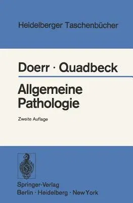 Allgemeine Pathologie (2. Aufl.)