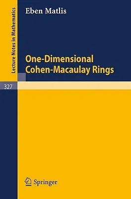 One-Dimensional Cohen-Macaulay Rings (1973)