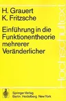 Einführung in Die Funktionentheorie Mehrerer Veränderlicher (1974)