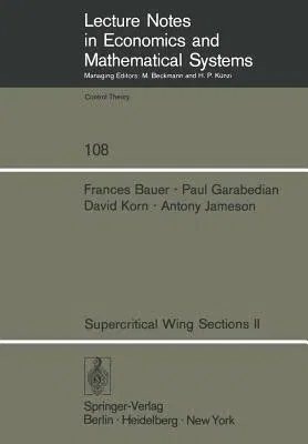 Supercritical Wing Sections II: A Handbook (Softcover Reprint of the Original 1st 1975)