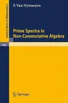 Prime Spectra in Non-Commutative Algebra (1975)