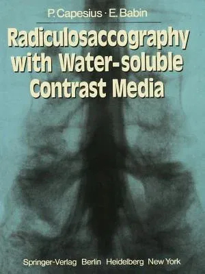 Radiculosaccography with Water-Soluble Contrast Media (1978)