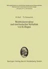 Molekularstruktur Und Mechanisches Verhalten Von Kollagen (1977)