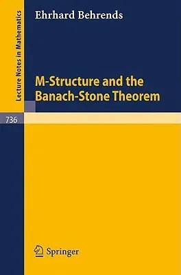 M-Structure and the Banach-Stone Theorem (1979)