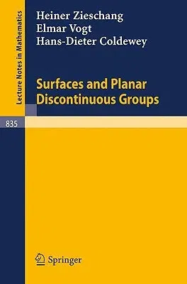 Surfaces and Planar Discontinuous Groups (1980)