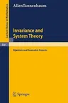 Invariance and System Theory: Algebraic and Geometric Aspects (1981)