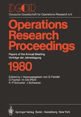 Dgor: Papers of the Annual Meeting/Vorträge Der Jahrestagung (Softcover Reprint of the Original 1st 1981)