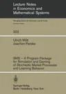 SMS -- A Program Package for Simulation and Gaming of Stochastic Market Processes and Learning Behavior (Softcover Reprint of the Original 1st 1982)