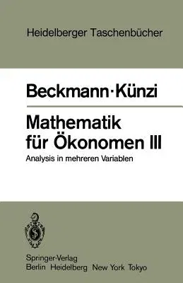 Mathematik Für Ökonomen III: Analysis in Mehreren Variablen (1984)