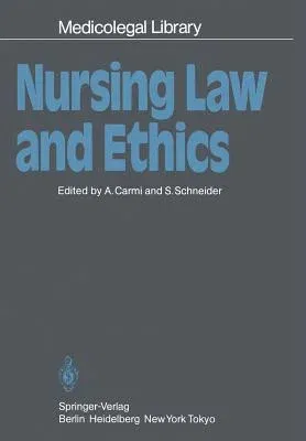 Nursing Law and Ethics