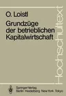 Grundzüge Der Betrieblichen Kapitalwirtschaft