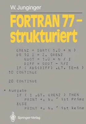 FORTRAN 77 -- Strukturiert