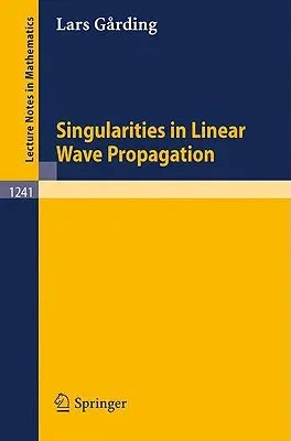 Singularities in Linear Wave Propagation (1987)