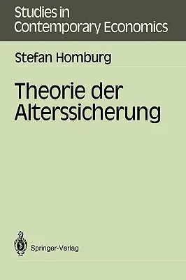 Theorie Der Alterssicherung (1988)