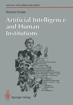 Artificial Intelligence and Human Institutions (Edition.)