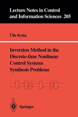 Inversion Method in the Discrete-Time Nonlinear Control Systems Synthesis Problems