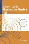 Theoretische Physik 2: Elektrodynamik Und Spezielle Relativitätstheorie (2005)