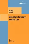 Quantum Entropy and Its Use (Collectors)