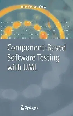 Component-Based Software Testing with UML (2005)