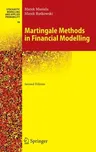 Martingale Methods in Financial Modelling (Corrected 2005. Corr. 4th Printing 2008)