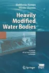 Heavily Modified Water Bodies: Synthesis of 34 Case Studies in Europe (2004)