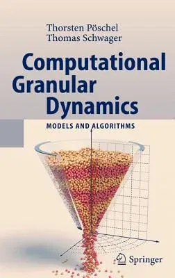 Computational Granular Dynamics: Models and Algorithms