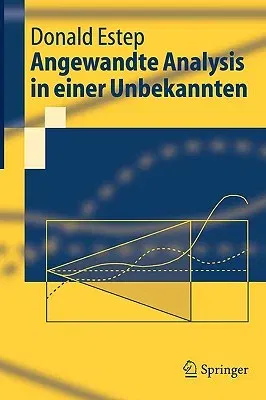 Angewandte Analysis in Einer Unbekannten (2005)