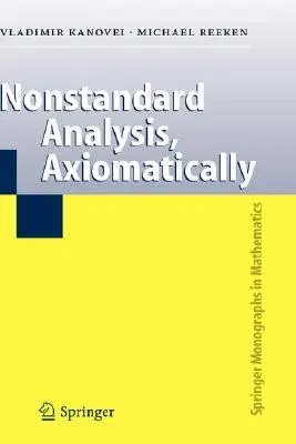 Nonstandard Analysis, Axiomatically (2004)