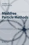 Meshfree Particle Methods (2004. Corr. 2nd Printing 2007)