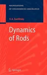 Dynamics of Rods (2005)