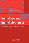 Tunnelling and Tunnel Mechanics: A Rational Approach to Tunnelling (2005. Corr. 2nd Printing 2008)