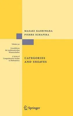 Categories and Sheaves (2006)