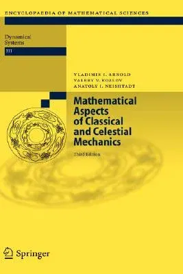 Mathematical Aspects of Classical and Celestial Mechanics (2006)