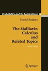 The Malliavin Calculus and Related Topics (2006)