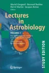 Lectures in Astrobiology: Vol I: Part 2: From Prebiotic Chemistry to the Origin of Life on Earth (Study)