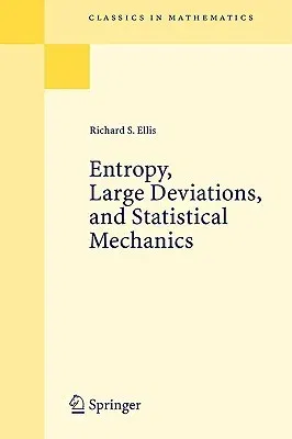 Entropy, Large Deviations, and Statistical Mechanics (2006)