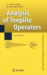 Analysis of Toeplitz Operators (2006)