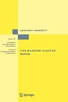 The Random-Cluster Model (Corrected 2006, Corr. 3rd Printing 2009)